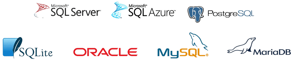 Supports SQL Server, SQL Azure, PostgreSQL, SQLite, Oracle, MySQL, MariaDB